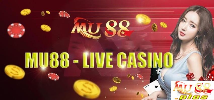 Live Casino MU88