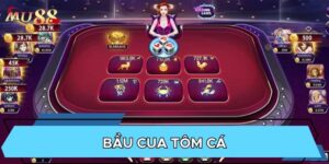 Bầu cua tôm cá là game quen thuộc