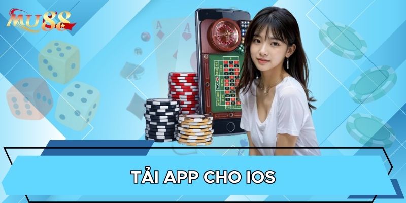 Tải app cho iOS